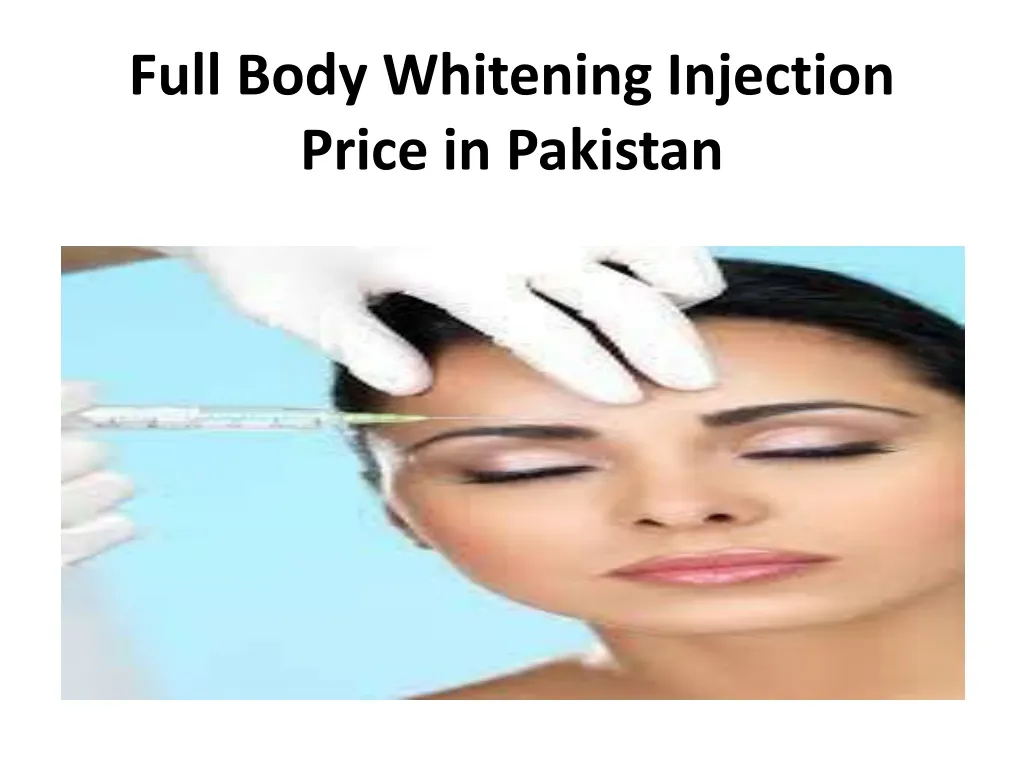 29573 body whitening injection